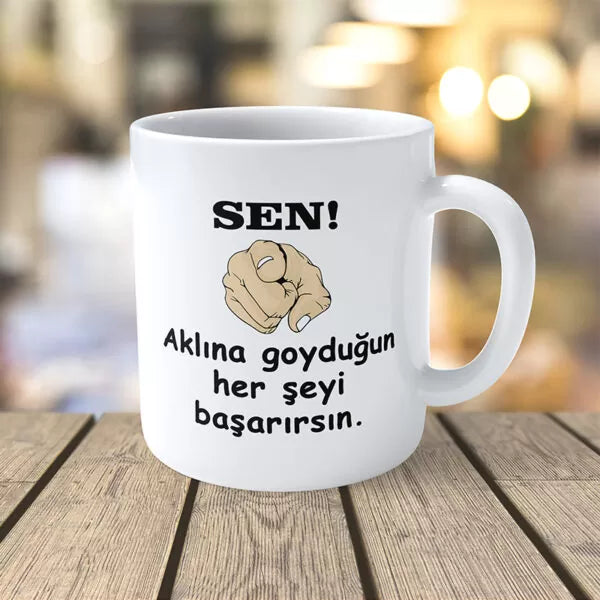 SEN AKLINA GOYDUĞUN HER ŞEYİ BAŞARIRSIN